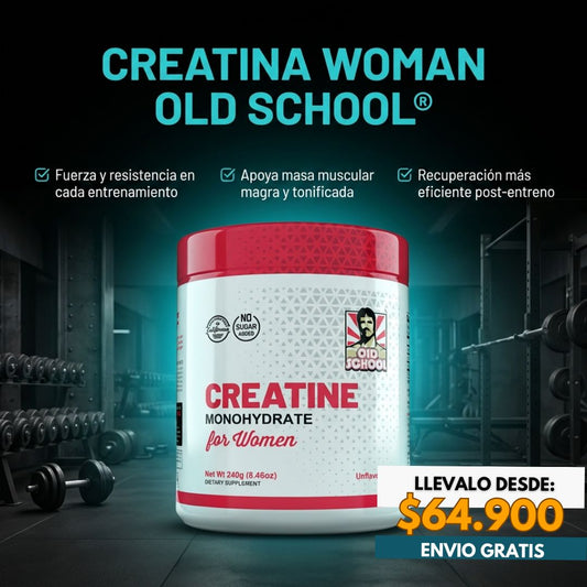 CREATINA WOMAN OLD SCHOOL®